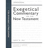 Colossians and Philemon (Zondervan Exegetical Commentary on the New Testament)