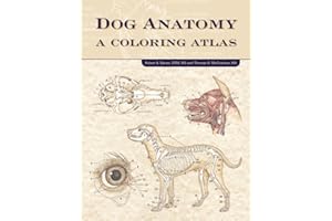 Dog Anatomy: A Coloring Atlas