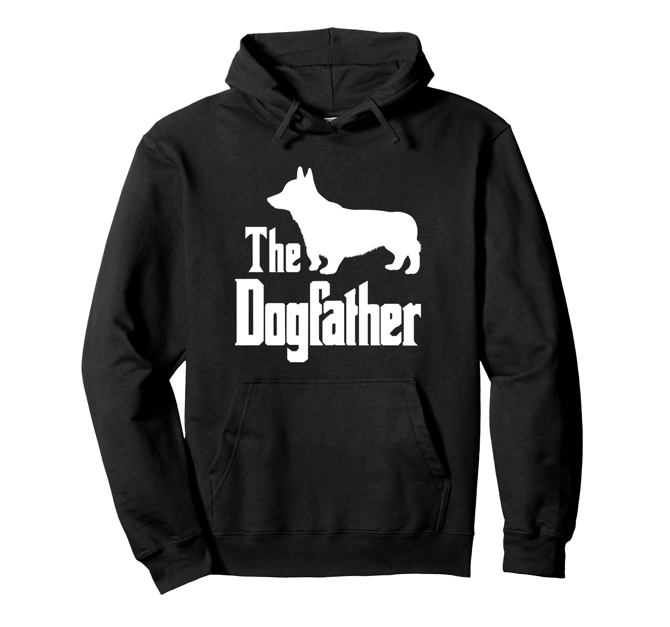 The Dogfather - funny dog gift, funny Welsh Corgi Pullover Hoodie