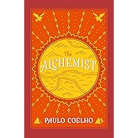 Amazon.com: The Alchemist 25th Anniversary: A Fable About
