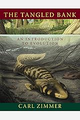 The Tangled Bank: An Introduction to Evolution Hardcover