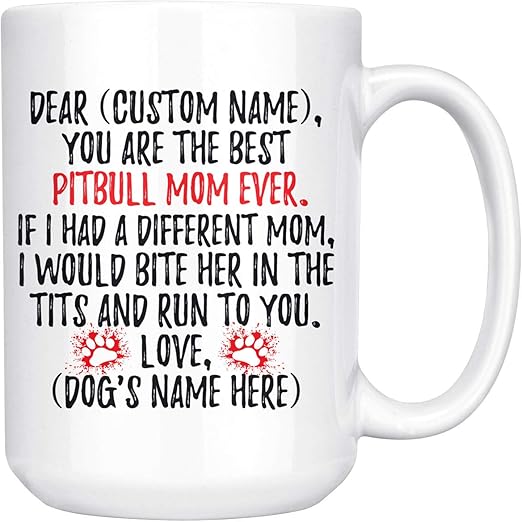 pitbull mom mug