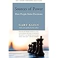 Sources of Power, 20th Anniversary Edition: How People Make Decisions (Mit Press)
