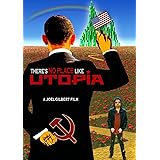 There's No Place Like Utopia