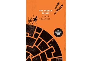 The Maze Runner 2. The Scorch Trials (Maze Runner Series)