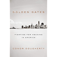 Golden Gates: Fighting for Housing in America book cover Golden Gates: Fighting for Housing in America book cover