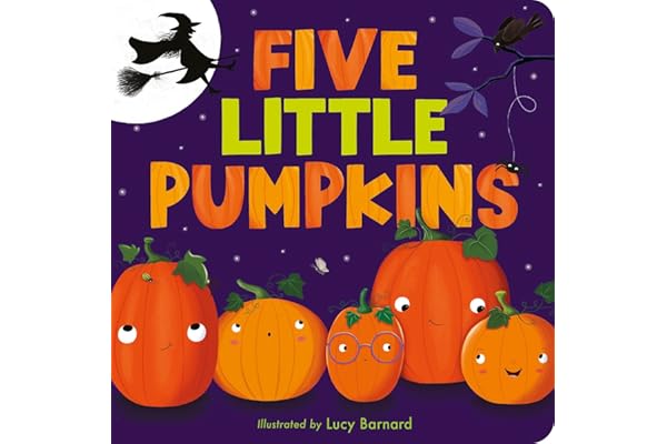 Five Little Pumpkins: A Rhyming Pumpkin Book for Kids and Toddlers