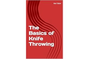 The Basics of Knife Throwing