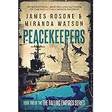 Peacekeepers (The Falling Empires Series)