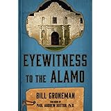 Eyewitness to the Alamo