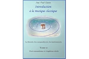 Introduction à la musique classique: Tome 2 (French Edition)