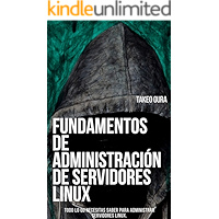 Fundamentos de Administración de Servidores Linux (Spanish Edition) book cover
