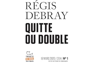 Tracts de Crise (N°01) - Quitte ou double (French Edition)