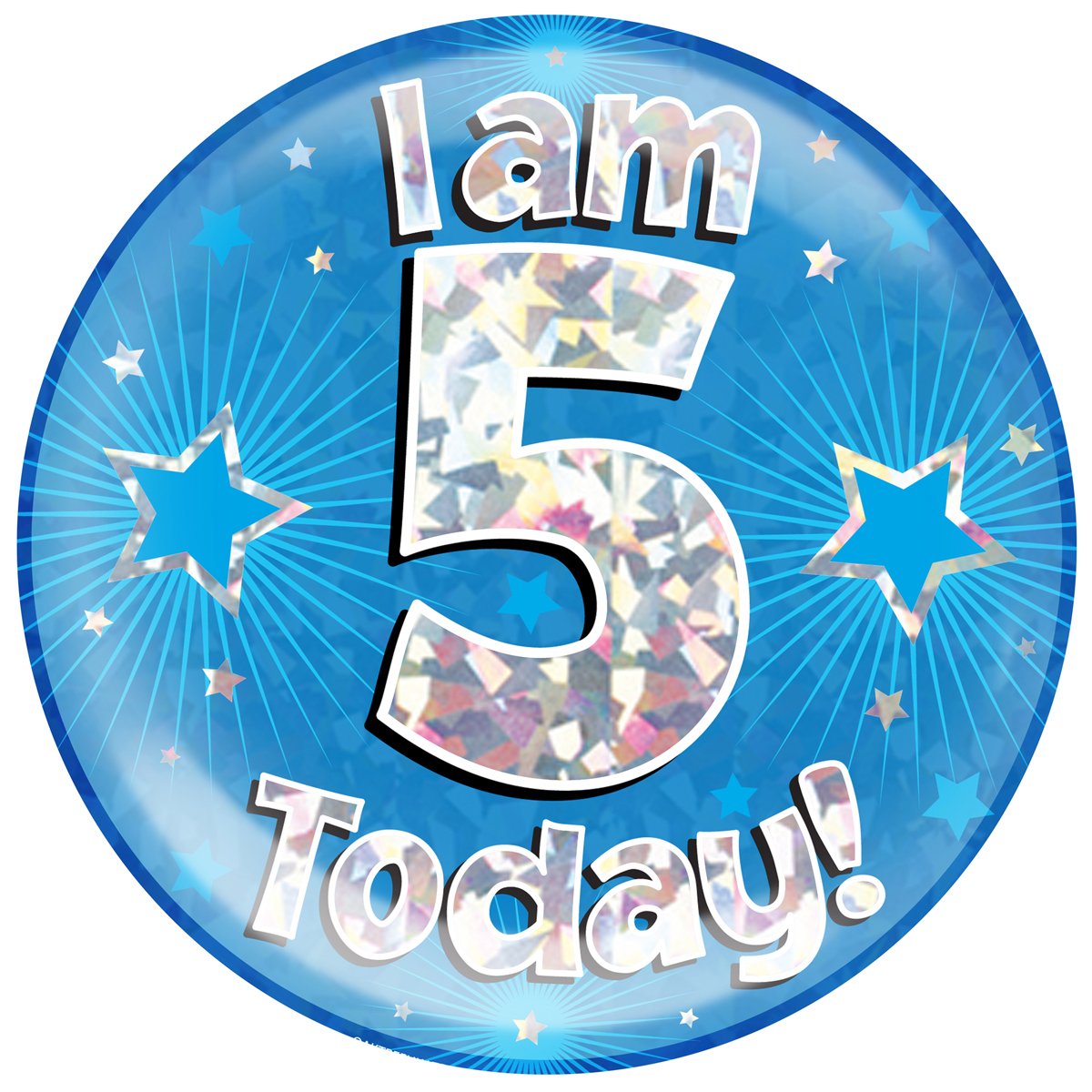 6" Jumbo Badge I am 5 Today Blue Holographic Cracked Ice