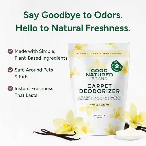 GOOD NATURED BRAND | CARPET DEODORIZER & FRESHENER POWDER | 31 OZ PET ODOR ELIMINATOR FOR STRONG ODOR & PET URINE | FRESH NATURAL VANILLA CREAM SCENT | SAFE FOR HOMES WITH PETS