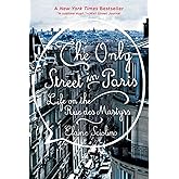 The Only Street in Paris: Life on the Rue des Martyrs
