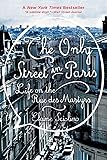 The Only Street in Paris: Life on the Rue des Martyrs