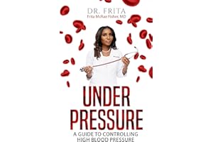 Under Pressure: A Guide To Controlling High Blood Pressure