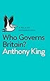 Who Governs Britain?