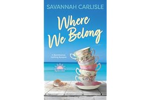 Where We Belong: A Warmhearted, Uplifting Romance