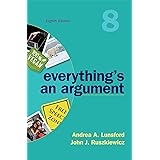 Everything S An Argument With Readings Kindle Edition Lunsford Andrea A Ruszkiewicz John J Walters Keith Reference Kindle Ebooks 
