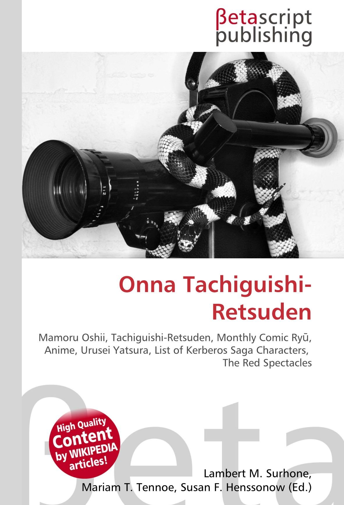 Onna Tachiguishi Retsuden Mamoru Oshii Tachiguishi Retsuden Monthly Comic Ryu Anime Urusei Yatsura List Of Kerberos Saga Characters The Red Spectacles Amazon It Surhone Lambert M Timpledon Miriam T Marseken Susan F Libri In Altre