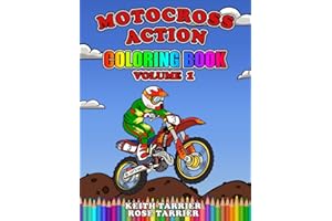 Motocross Action Coloring Book Volume 1 (Fun Motocross Books - FMB)