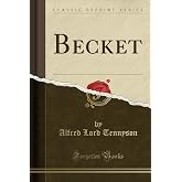 Becket (Classic Reprint)