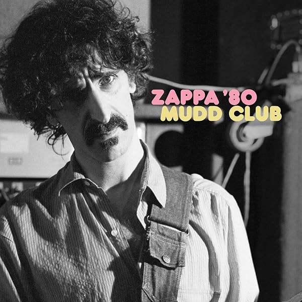 Frank Zappa & The Mothers Of Invention - Whisky A Go Go, 1968[2 LP