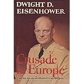 Crusade in Europe by Dwight D. Eisenhower and how this case has affected US Copy