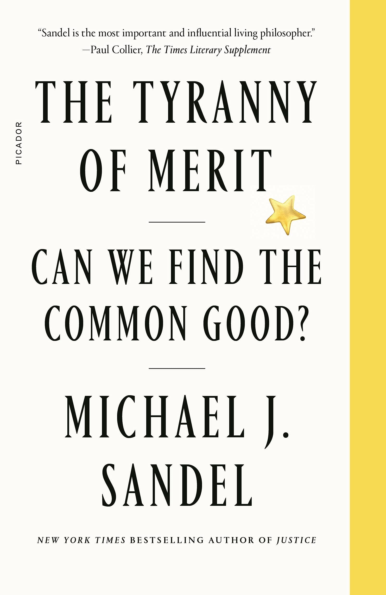 Amazon The Tyranny Of Merit Can We Find The Common Good Sandel Michael J Cultural