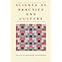 Science as Practice and Culture
