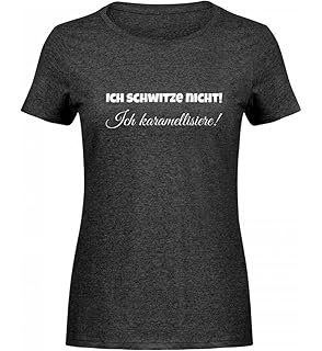 Ich Schwitze Nicht Ich Karamellisiere Geschenkidee Humor