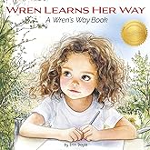 Wren Learns Her Way (Wren's Way)