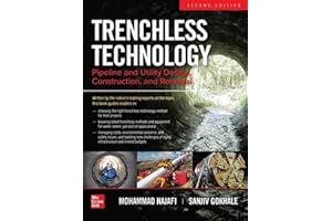 Trenchless Technology: Pipeline and Utility Design, Construction, and Renewal, Second Edition