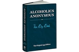Alcoholics Anonymous: The Big Book: The Original 1939 Edition