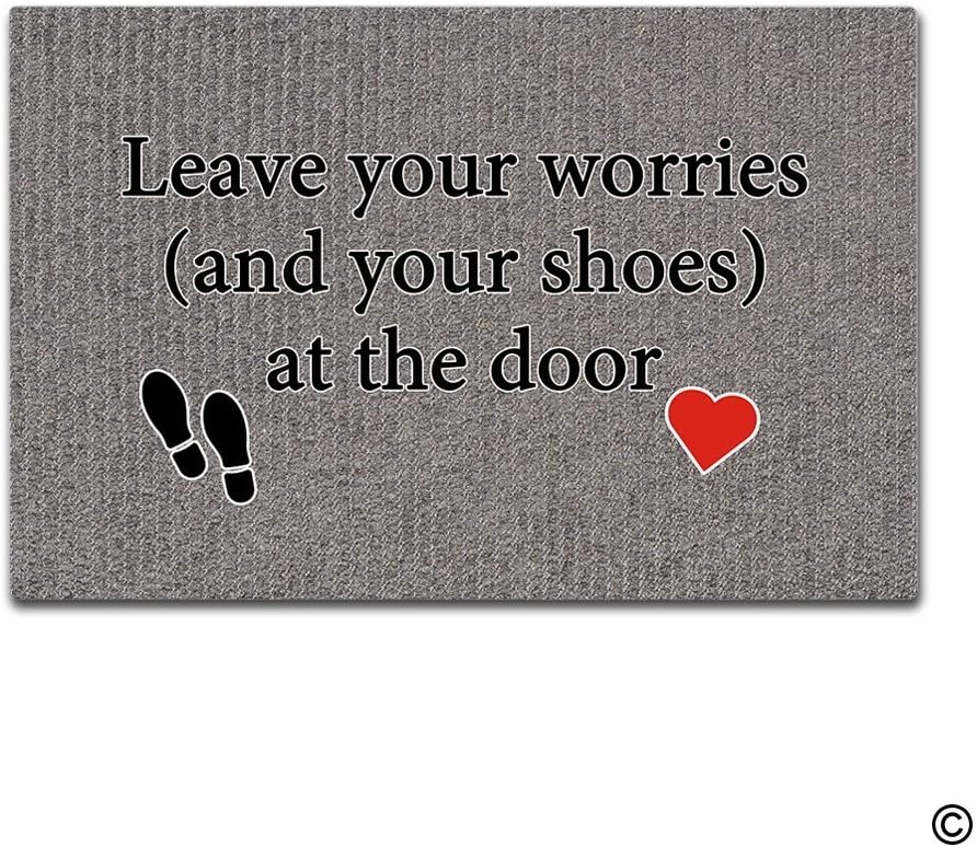 BLINY Doormat Entrance Floor Mat Leave Your Worries And Your Shoes At The Door Non-slip Doormat 18 by 30 Inch Machine Washable Non-woven Fabric