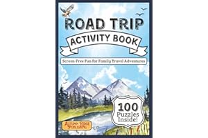 Road Trip Activity Book for Families: 100 Fun Puzzles & Games to Beat Boredom on the Go: A Travel-Sized Collection of Word Searches, Mazes, Kakuro, and Cryptoquotes for Kids, Teens & Adults