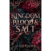 Kingdom of Blood and Salt