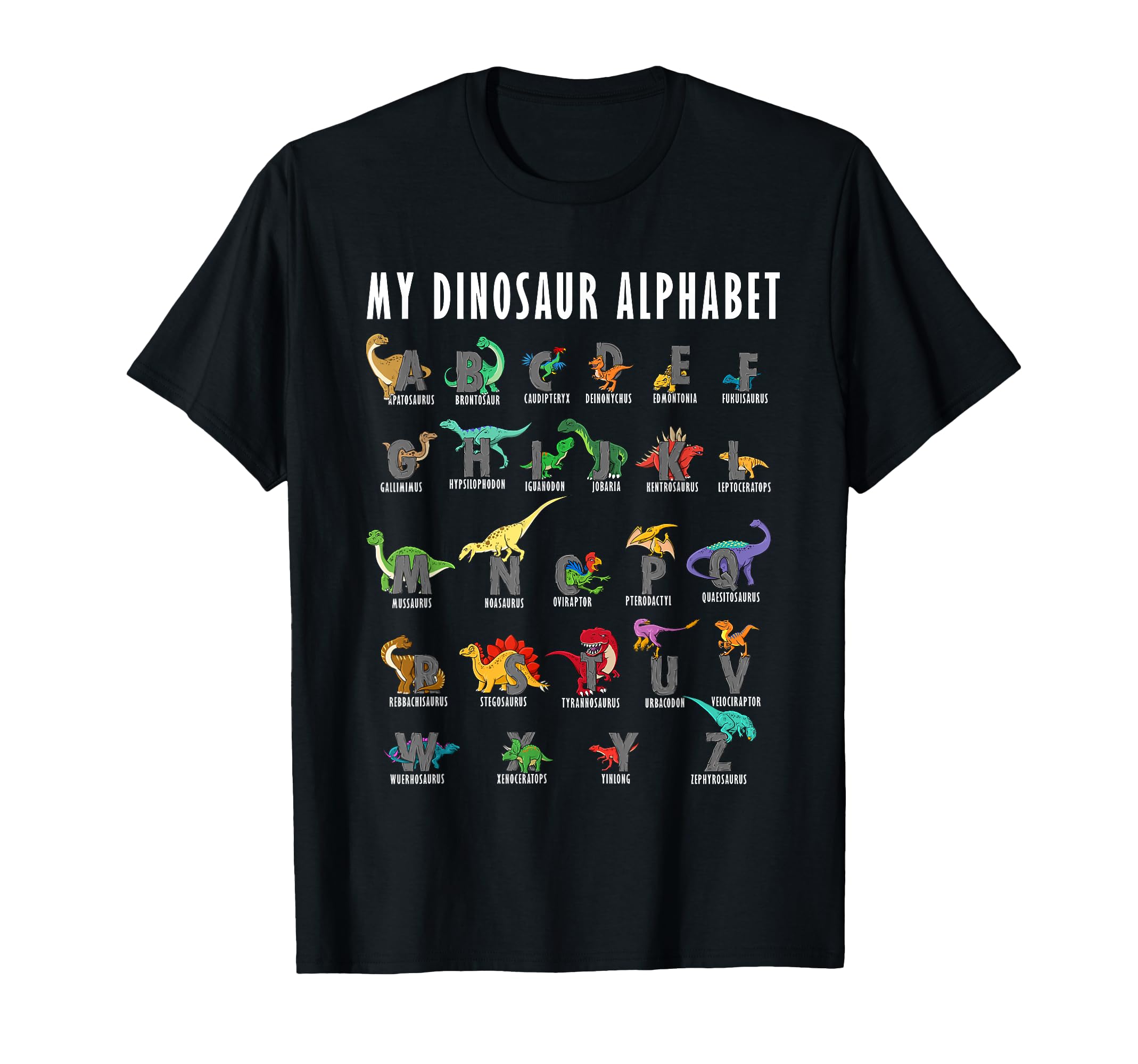 My Dinosaur Alphabet Reptiles Dino Fossil Profession Hobby T-Shirt