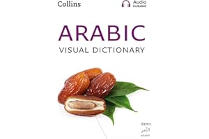 Arabic Visual Dictionary: A photo guide to everyday words and phrases in Arabic