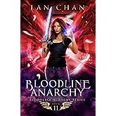 Bloodline Anarchy: A Young Adult Urban Fantasy Academy Novel (Bloodline Academy)