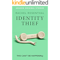 Identity Thief (This Can't Be Happening collection) book cover
