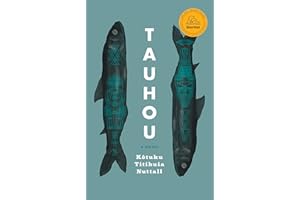 Tauhou: A Novel