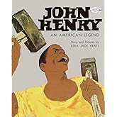 John Henry: An American Legend (Knopf Children's Paperbacks)