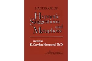 Handbook of Hypnotic Suggestions and Metaphors