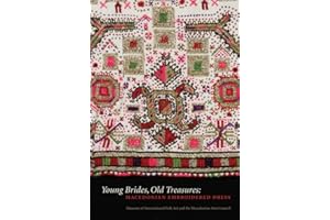 Young Brides, Old Treasures: Macedonian Embroidered Dress