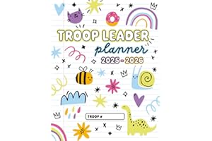 Troop Leader Planner 2025-2026: The Ultimate Organizer For Daisy Girls & Multi-Level Scout Troops (Notebook Doodles)