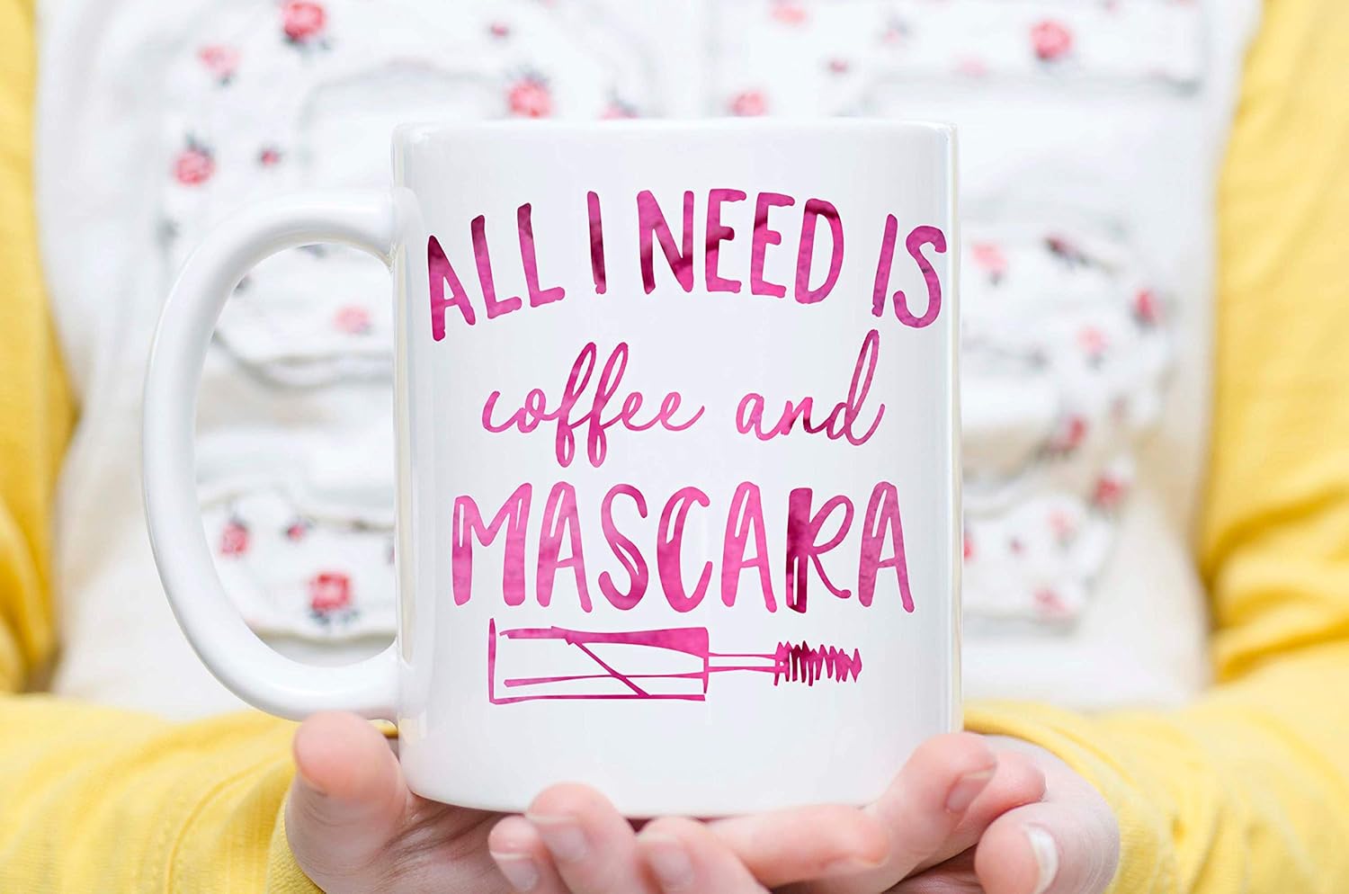 All I Need Is Coffee And Mascara Mascara And Caffeine Coffee And Mascara Mascara Lover Mascara Gift Makeup Lover Makeup Mug