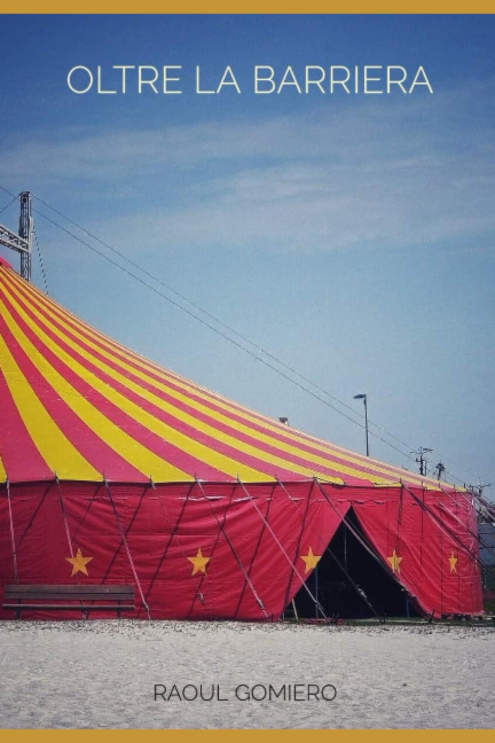 Oltre La Barriera Italian Edition Gomiero Raoul 9798649337243 Amazon Com Books